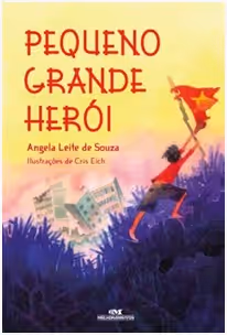 Pequeno Grande Herói