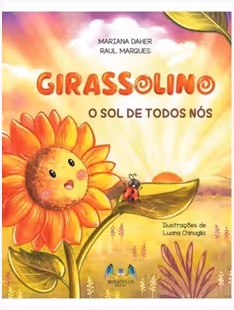 Girassolino - O Sol de Todos Nós