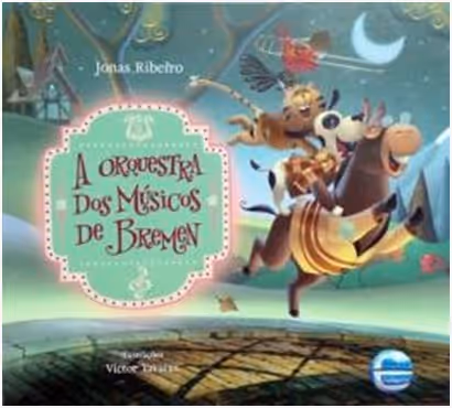 A Orquestra dos Músicos de Bremen -