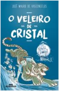 O Veleiro de Cristal