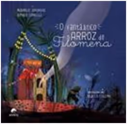 O Fantástico Arroz de Filomena